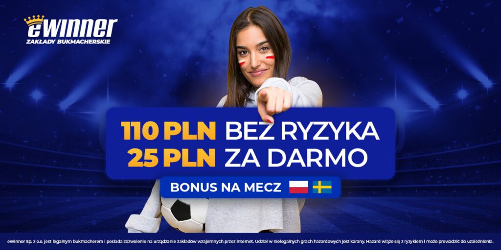 Polska - Szwecja bonus w eWinner